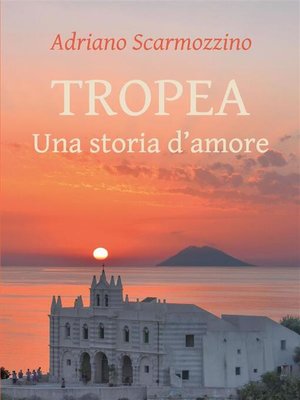 cover image of Tropea. Una storia d'amore